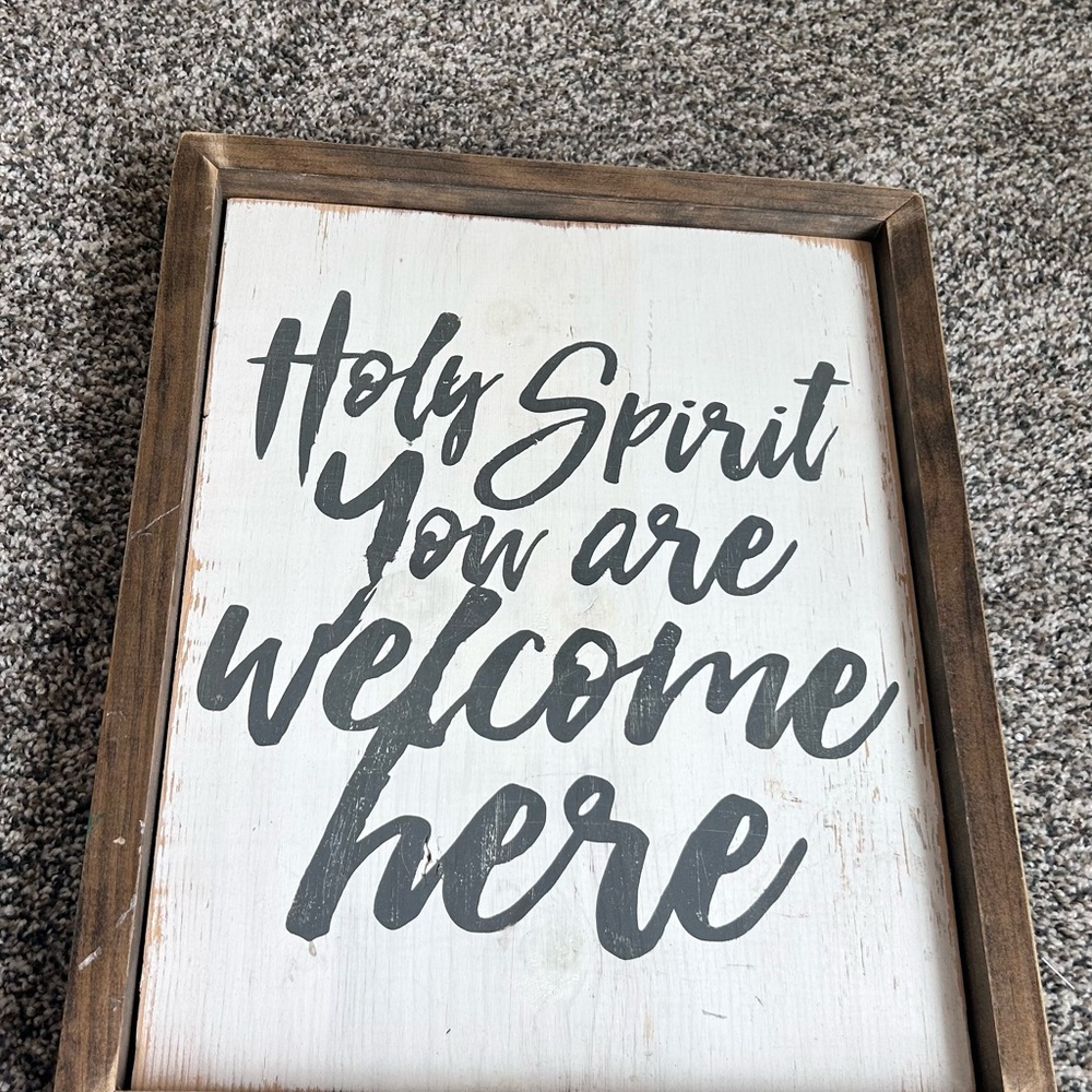 Handmade Rustic Wood Sign “Holy Spirit You Are Welcome Here” - 15.5 x 12.5 - Picture 4 of 8